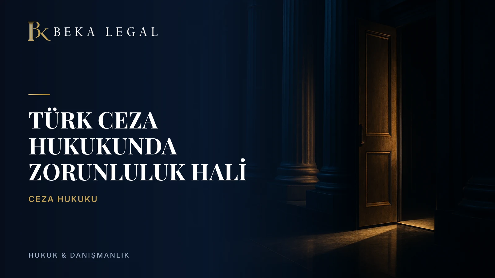 Türk Ceza Hukukunda Zorunluluk Hali